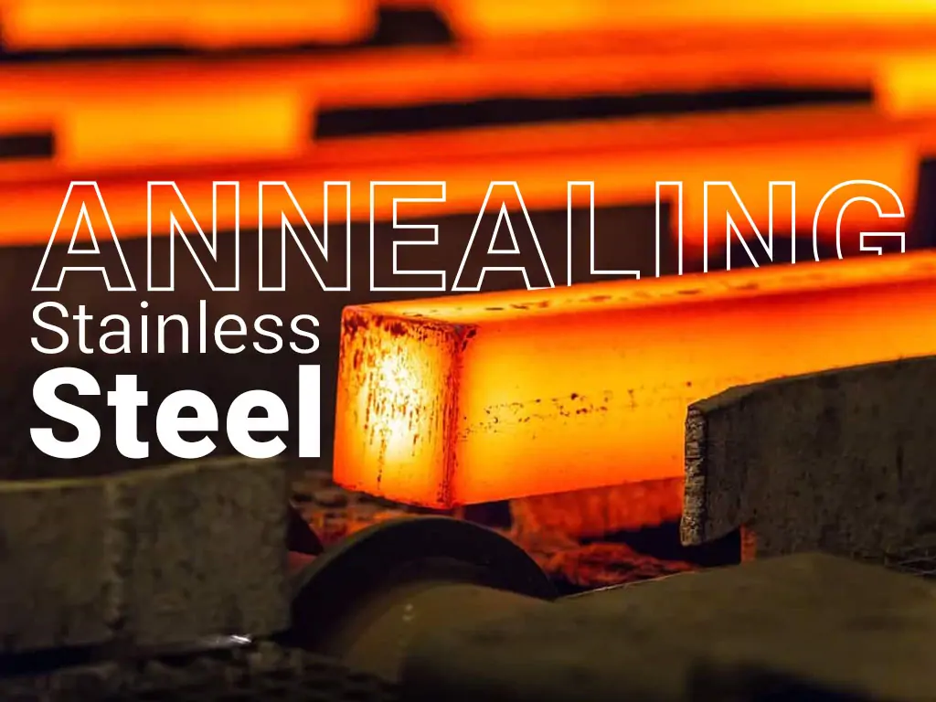 آنیلینگ استیل
